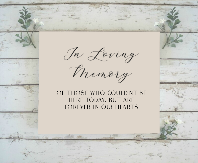 In Loving Memory Sign