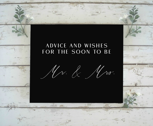 Advice & Wishes Sign